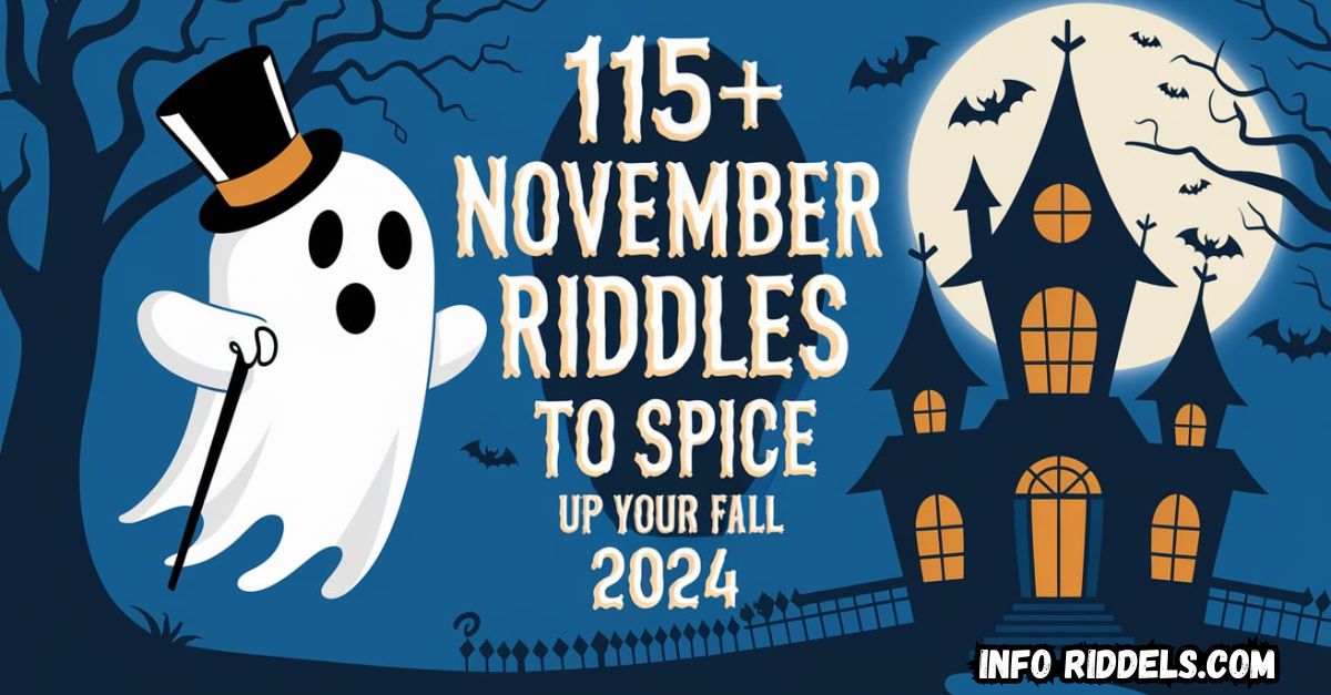 115+ November Riddles to Spice Up Your Fall (2024)