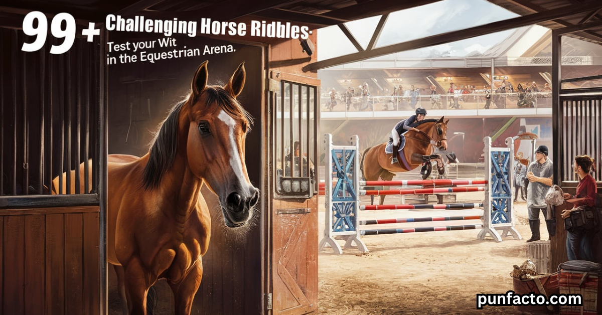 99+ Challenging Horse Riddles Test Your Wit in the Equestrian Arena