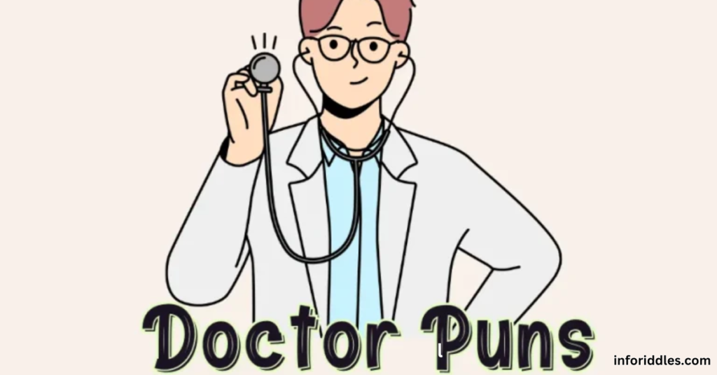 Doctor Puns: Sharp Humor for the Medical Professionals