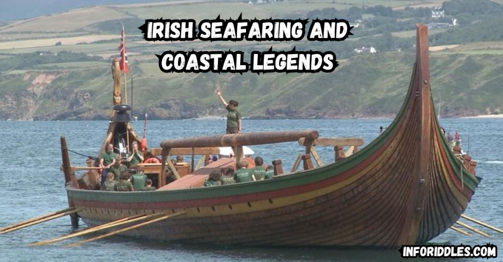  Irish Seafaring and Coastal Legends