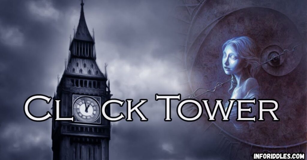 Tower Time Teasers: More Clock Tower Riddles