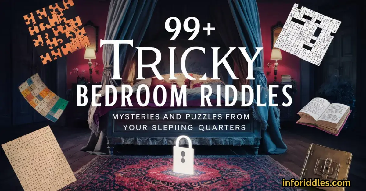 99-tricky-bedroom-riddles-puzzles-from-your-sleeping-quarters