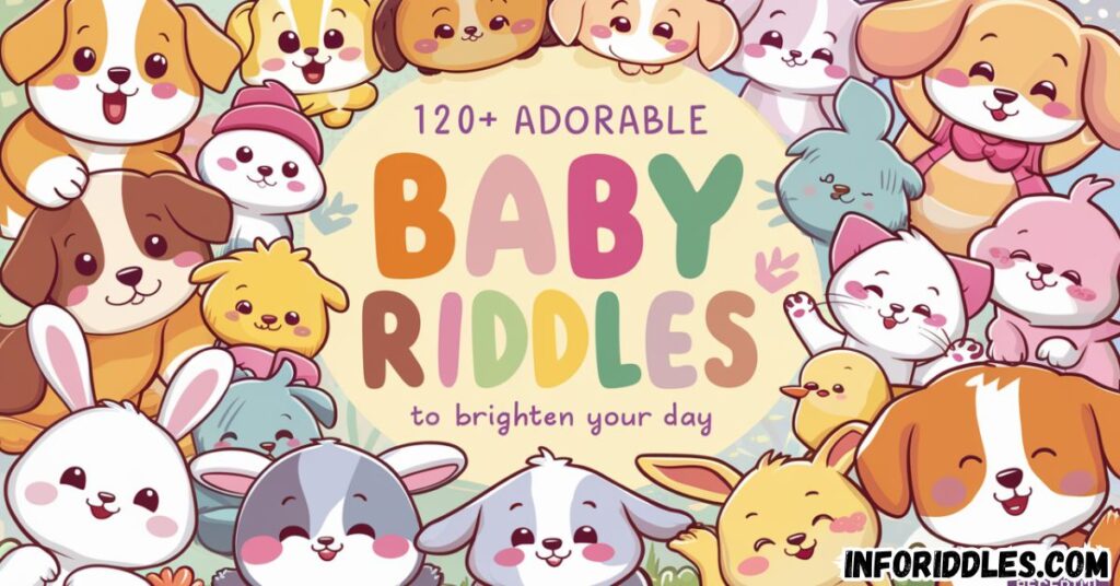 _Adorable Baby Riddles to Brighten Your Day