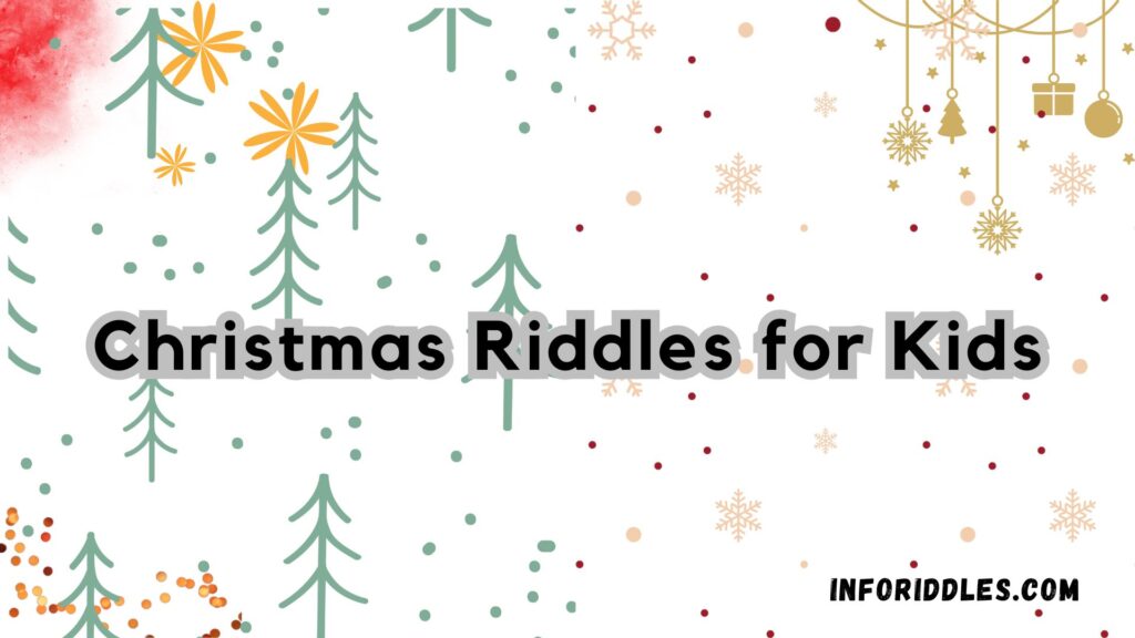 Christmas Riddles for Kids