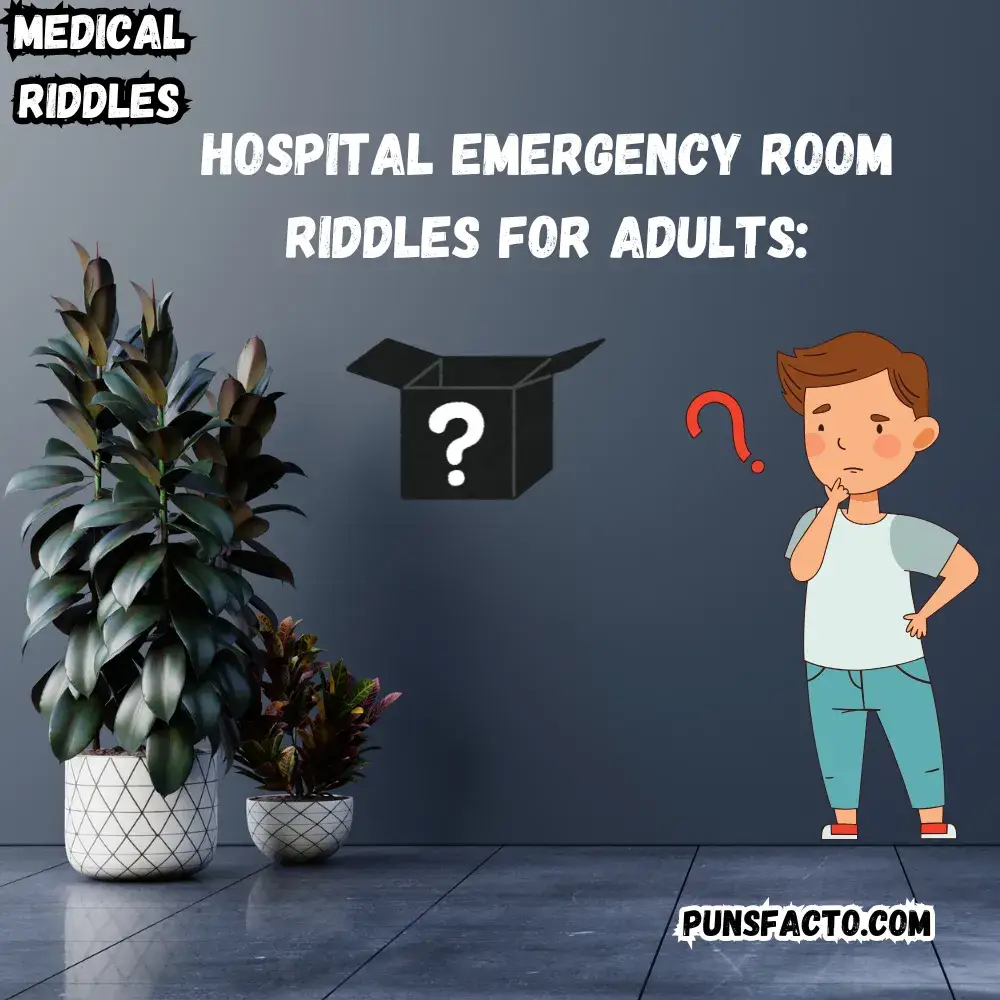 hospital-emergency-room-riddles-for-adults