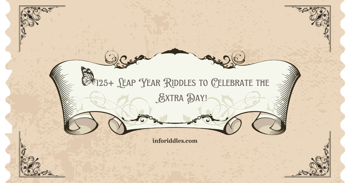 125+ Leap Year Riddles to Celebrate the Extra Day!