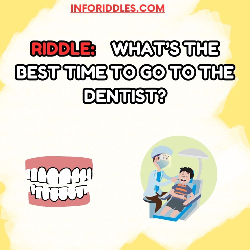 Dental Riddles with Solutions