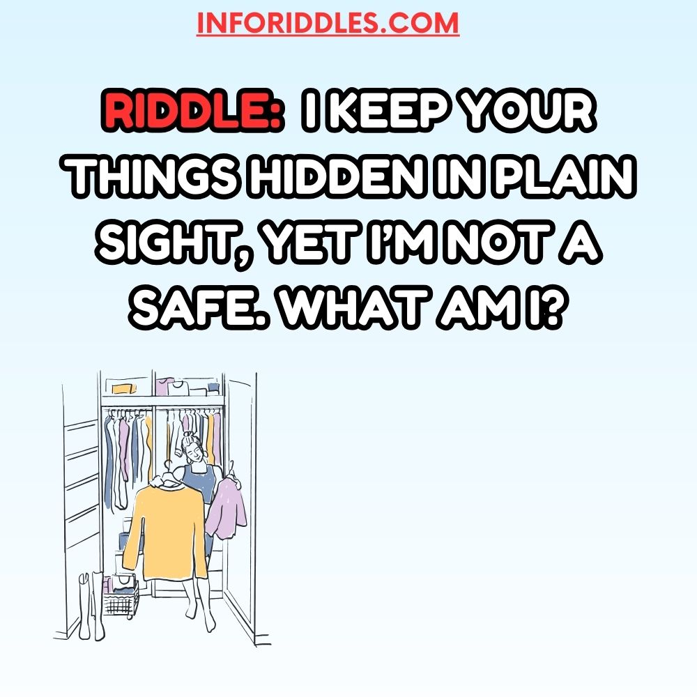 Hard Closet Riddles with Answers