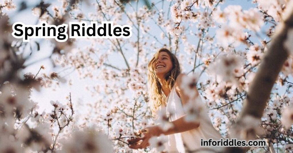 Spring Riddles