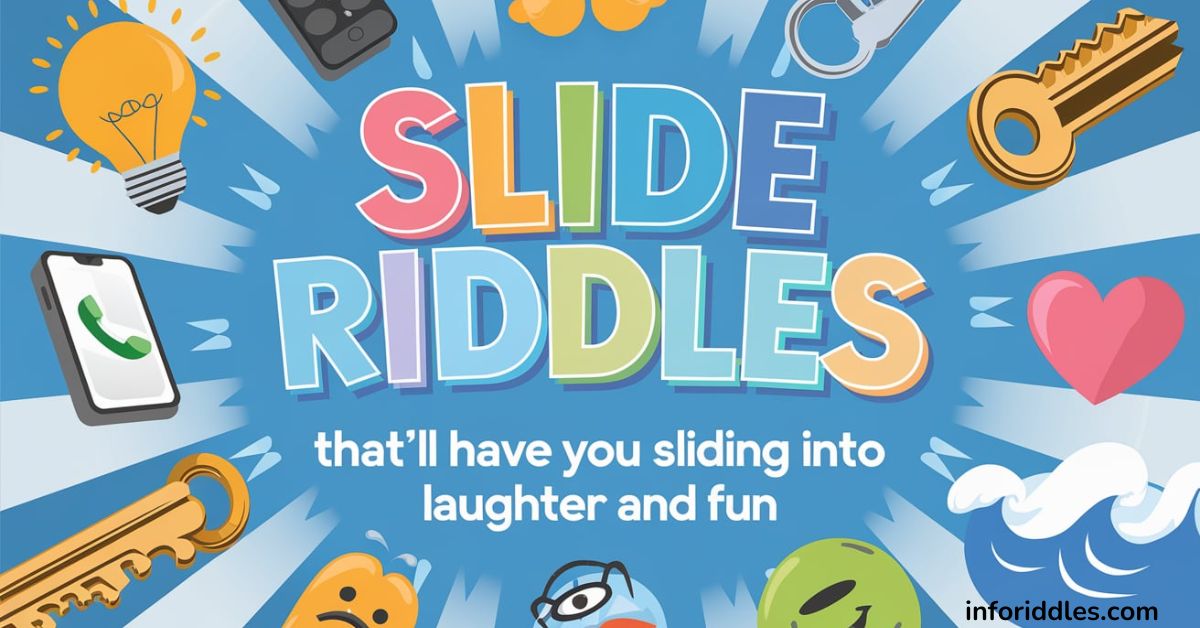 Slide Riddles