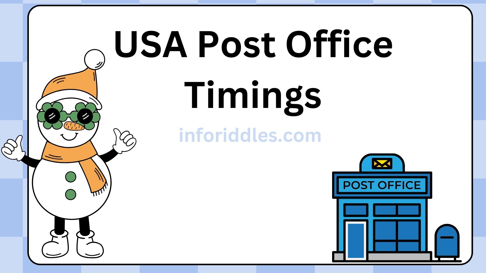 USA Post Office Timings